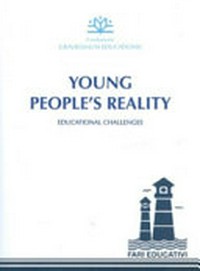 Young people's reality : educational challenges /