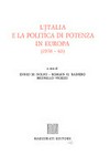 L'Italia e la politica di potenza in Europa /