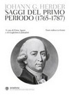 Saggi del primo periodo (1765-1787) /