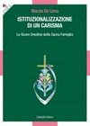 Istituzionalizzazione di un carisma : le suore Orsoline della Sacra Famiglia /
