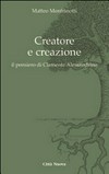 Creatore e creazione : il pensiero di Clemente Alessandrino /