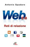 Web 2.0 : reti di relazione /