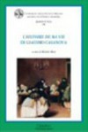 L'Histoire de ma vie di Giacomo Casanova : Gargnano del Garda (27-29 settembre 2007) /