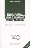 Mindfulness : al di là del pensiero, attraverso il pensiero /