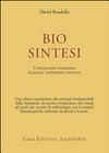 Biosintesi : l'integrazione terapeutica di azione, sentimento e pensiero /