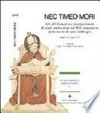 Nec timeo mori : atti del Congresso internazionale di studi ambrosiani nel XVI centenario della morte di sant'Ambrogio, Milano, 4-11 aprile 1997 /