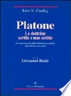 Platone : le dottrine scritte e non scritte : con una raccolta delle testimonianze antiche sulle dottrine non scritte /