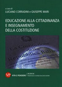 Educazione alla cittadinanza e insegnamento della Costituzione /