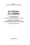 Il cinema e la Bibbia : atti del Convegno internazionale "Il cinema e la Bibbia" Genova, Palazzo San Giorgio, 30 ottobre-1 novembre 1999 /