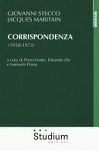 Corrispondenza (1958-1973) /