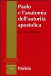 Paolo e l'anatomia dell'autorità apostolica /