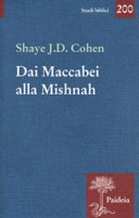 Dai Maccabei alla Mishnah /