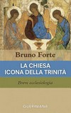La chiesa icona della Trinità : breve ecclesiologia /