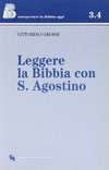 Leggere la Bibbia con S. Agostino /
