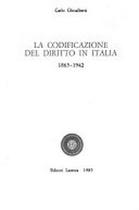 La codificazione del diritto in Italia, 1865-1942 /