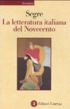 La letteratura italiana del Novecento /