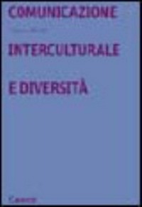 Comunicazione interculturale e diversità /