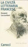 La civiltà letteraria francese /