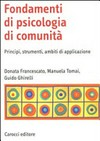 Fondamenti di psicologia di comunità : principi, strumenti, ambiti di applicazione /