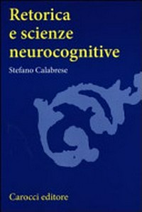 Retorica e scienze neurocognitive /