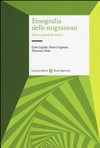 Etnografia delle migrazioni : temi e metodi di ricerca /