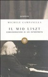 Il mio Liszt : considerazioni di un interprete /
