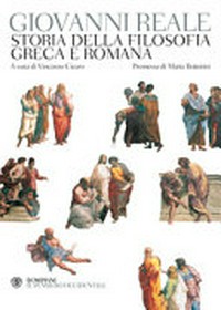Storia della filosofia greca e romana /