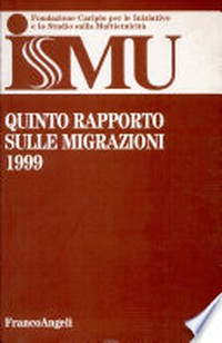 Quinto rapporto sulle migrazioni 1999 /