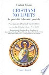 Cristiani no limits : le possibilità della santità possibile /