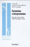 Formazione e interpretazione : itinerari ermeneutici nella pedagogia sociale /