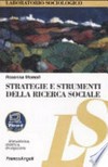 Strategie e strumenti della ricerca sociale /