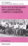 Manuale di psicologia dell'adolescenza : compiti e conflitti /