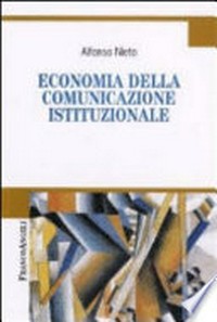 Economia della comunicazione istituzionale /