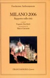 Milano 2006 : rapporto sulla città /