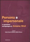 Persona e impersonale : la questione antropologica in Simone Weil /