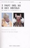 I papi del XX e XXI secolo : da Leone XIII a Benedetto XVI /