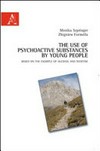 The use of psychoactive substances by young people : based on the example of alcohol and nicotine /