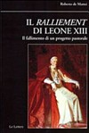 Il ralliement di Leone XIII : il fallimento di un progetto pastorale /