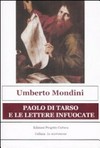 Paolo di Tarso e le lettere infuocate /