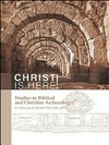 Christ is here! : studies in biblical and Christian archaeology in memory of Michele Piccirillo OFM /