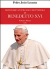 Dizionario antologico dottrinale di Benedetto XVI /