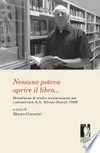 Nessuno poteva aprire il libro… : miscellanea di studi e testimonianze per i settant'anni di fr. Silvano Danieli, OSM /