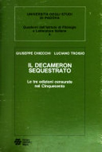 Il Decameron sequestrato : le tre edizioni censurate nel Cinquecento /