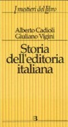 Storia dell'editoria italiana dall'Unità ad oggi : un profilo introduttivo /