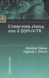 L'intervista clinica con il DSM-IV-TR /