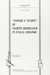 "Essere e tempo" di Martin Heidegger in Italia (1928-1948) /
