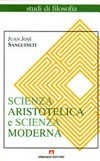 Scienza aristotelica e scienza moderna /