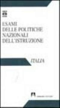 Esami delle politiche nazionali dell'istruzione : Italia /