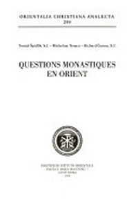 Questions monastiques en orient /