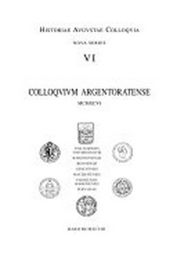 Historiae Augustae colloquium Argentoratense /